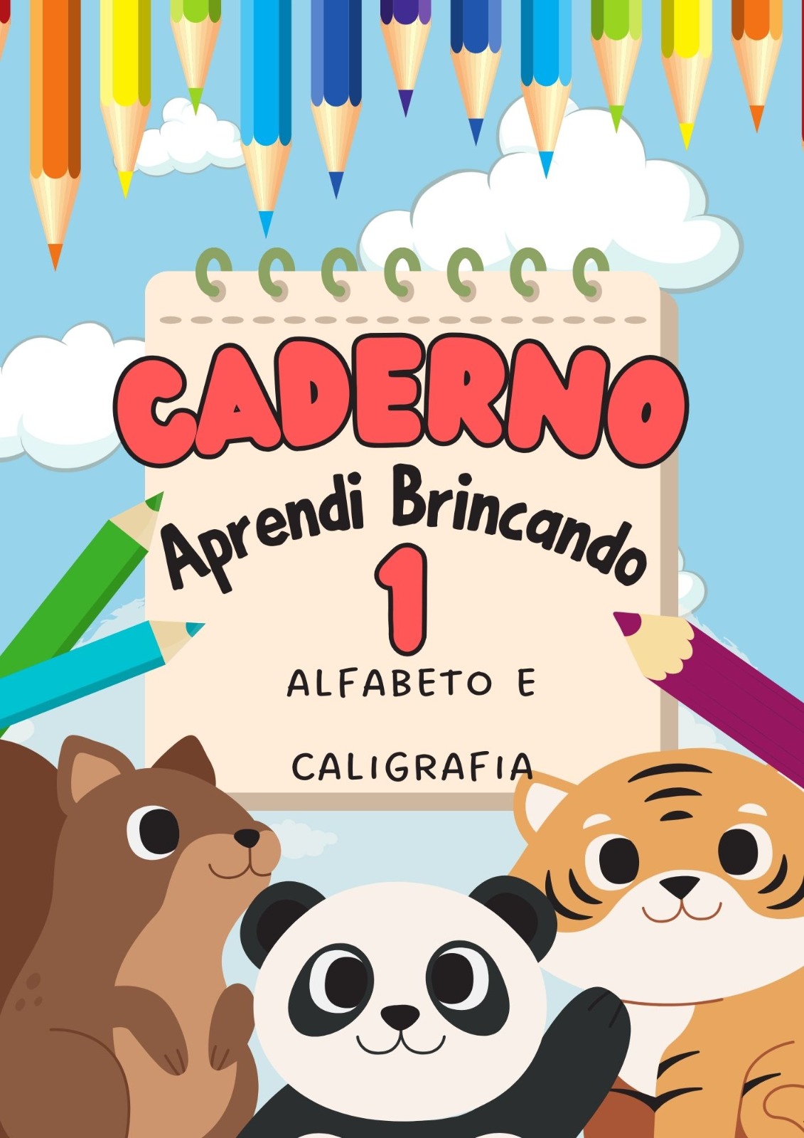 Capa do Caderno 1 · Alfabeto e Caligrafia do Kit Aprender Brincando